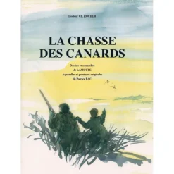 VERSICOLOR EDITIONS LA CHASSE DES CANARDS> Livres Sur La Chasse·Livres Sur Le Gibier D'Eau