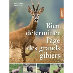 EDITION GERFAUT LIVRE BIEN DETERMINER L'AGE DES GRANDS GIBIERS> Livres Sur La Chasse·Livres Sur Le Grand Gibier