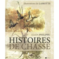 EDITIONS RAMSAY LIVRE HISTOIRES DE CHASSE> Livres Sur La Chasse·Romans Et Récits De Chasse