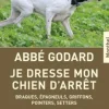 EDITION DE MONTBEL LIVRE JE DRESSE MON CHIEN ARRET> Livres Sur Les Animaux·Livres Sur Les Chiens