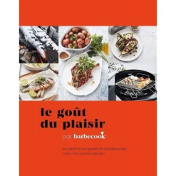 BARBECOOK LIVRE LE GOUT DU PLAISIR> Livres Sur La Cuisine·Livres Sur La Cuisine Au Barbecue
