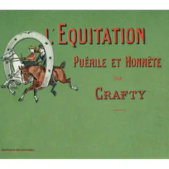 EDITION DE MONTBEL LIVRE L'EQUITATION PAR CRAFTY> Livres Sur L'Équitation·Livres Généralistes Sur L'Équitation