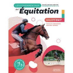 EDITION AMPHORA LIVRE LES FONDAMENTAUX DE L'EQUIT G 5&7> Livres Sur L'Équitation·Livres Sur Les Galops