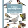 EDITIONS SALAMANDRE LIVRE OISEAUX DES MANGEOIRES> Livres Sur Les Animaux·Livres Sur Les Oiseaux