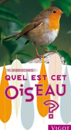 EDITION VIGOT LIVRE QUEL EST CET OISEAU> Livres Sur Les Animaux·Livres Sur Les Oiseaux