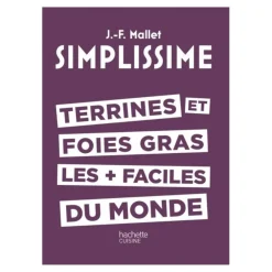 HACHETTE LIVRE TERRINES/FOIES GRAS FACILES> Livres Sur La Cuisine·Livres Sur Les Terrines Et Charcuteries