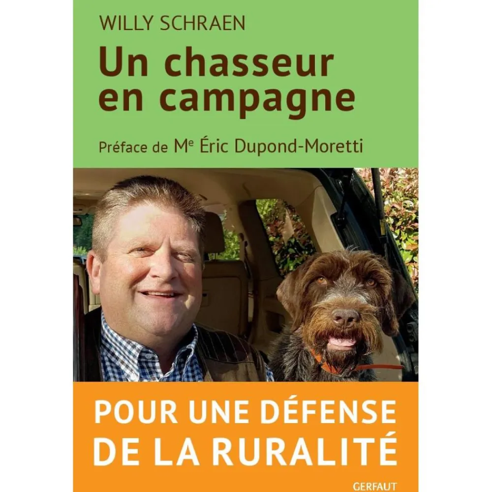 EDITION GERFAUT LIVRE UN CHASSEUR EN CAMPAGNE> Livres Sur La Chasse·Livres Sur La Chasse
