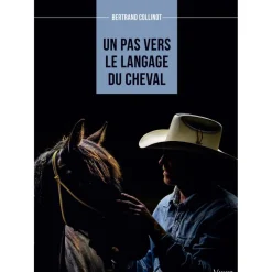 EDITION VIGOT LIVRE UN PAS VERS LE LANGAGE CHEVAL> Livres Sur L'Équitation·Livres Sur L'Éthologie Et Comportements