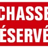 KROMA PANNEAU ALU CHASSE RESERVEE> Panneaux Signalétiques·Panneaux Signalétiques De Chasse|Panneaux Signalétiques·Panneaux Signalétiques De Chasse
